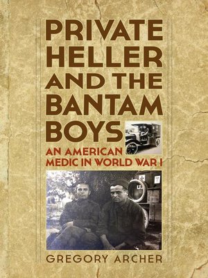 cover image of Private Heller and the Bantam Boys